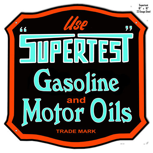 Supertest Motor Oil Reproduction Laser Cut Out Metal  Sign 18″x18″