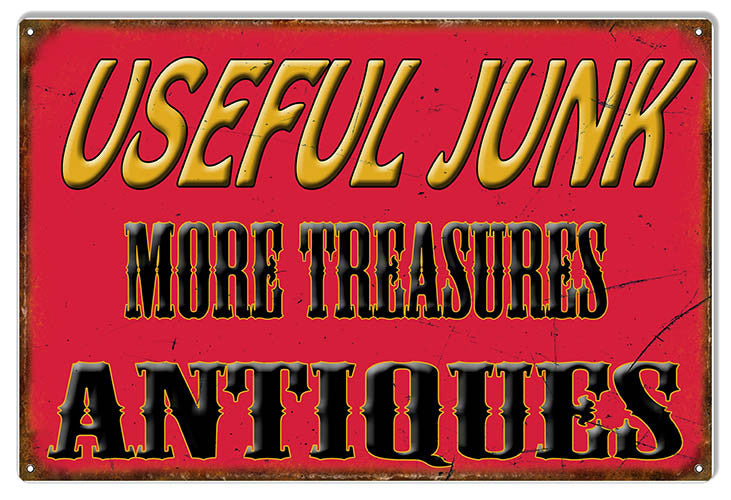 Antiques Useful Junk Nostalgic Metal Sign 12″x18″