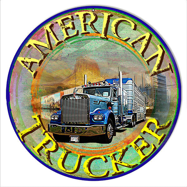 American Trucker Reproduction Metal Sign By Artist Phil Hamilton 14″x14″ Round