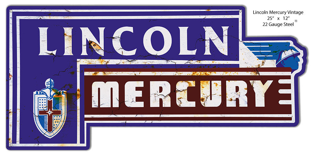 Distressed Lincoln Mercury Laser Cut Out Of Metal Sign 12″x25″