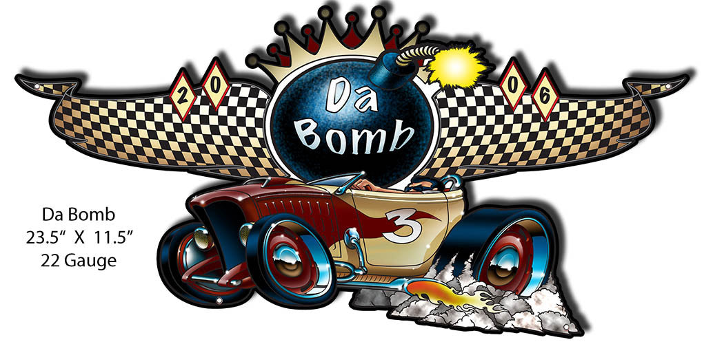 Da Bomb Hot Rod Laser Cut Out By Artist Bernard Oliver 11.5″x23.5″