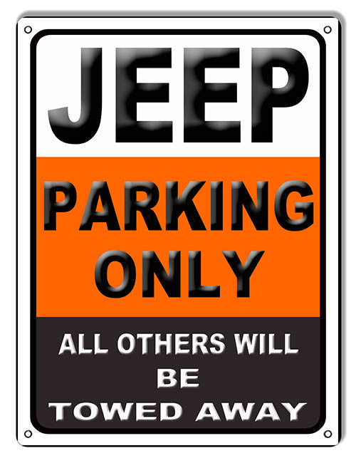 Jeep Parking Only Garage Shop Sign 9″x12″