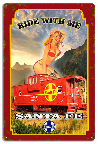 Ride With Me Reproduction Pin Up Girl Railroad Metal Sign 12x18