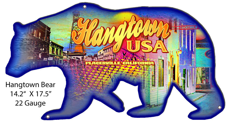 Hangtown USA Placervile Metal Bear Cut Out 14.2"17.4" RVG1415S