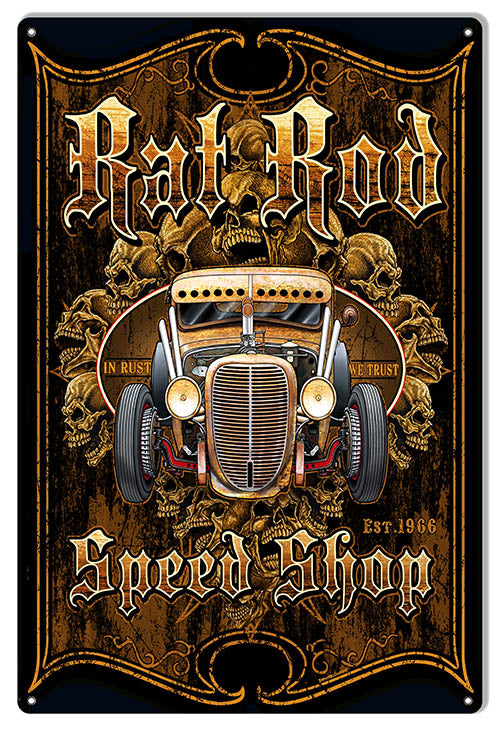 Rat Rod Hot Rod Garage Art Metal Sign By Steve McDonald 12x18