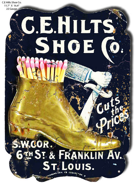 C.E. Hilts Shoe Company Vintage Reproduction Metal Sign 11.7x16.4