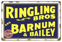 Nostalgic Ringling Bros Barnum And Bailey Circus Sign 18x12