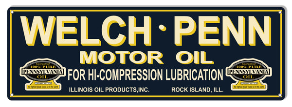 Welch Penn Motor Oil Metal Sign 6x18