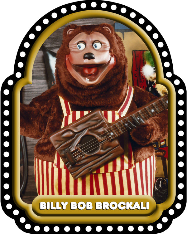 Billy Bob Brockali 12"x15" Metal Sign (The Rock-afire Explosion)