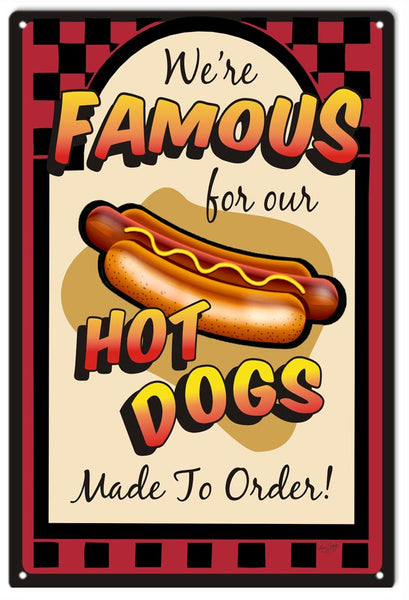 Hot Dogs Made To Order Sign