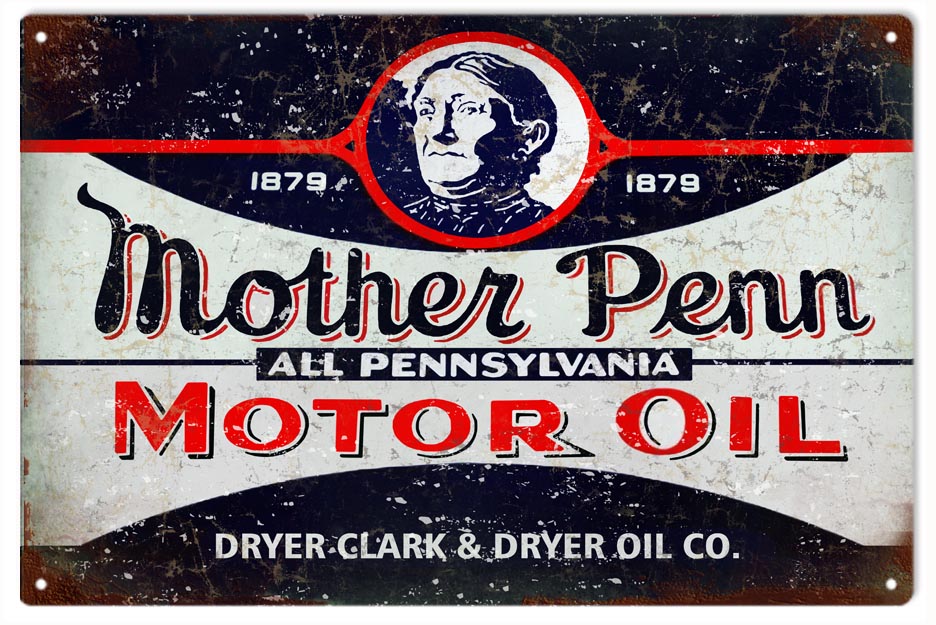 Reproduction Mother Penn Motor Oil Sign