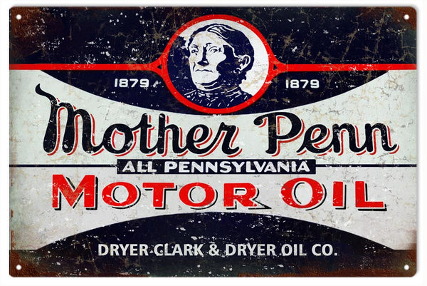 Reproduction Mother Penn Motor Oil Sign