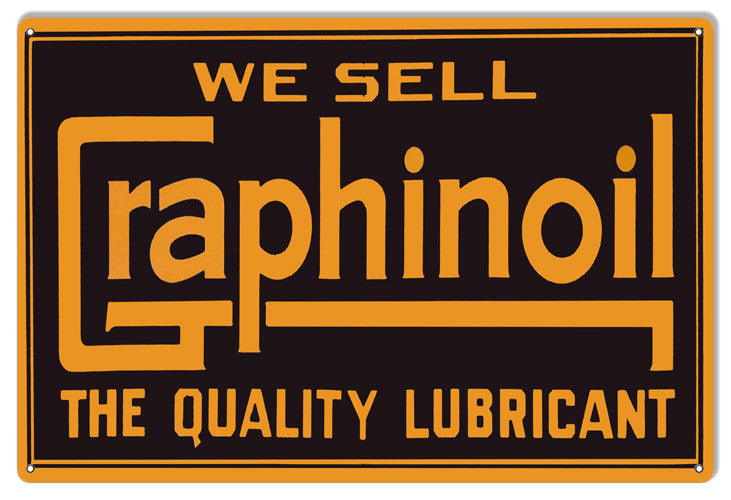 Graphinoil Reproduction Motor Oil Metal  Sign 12″x18″
