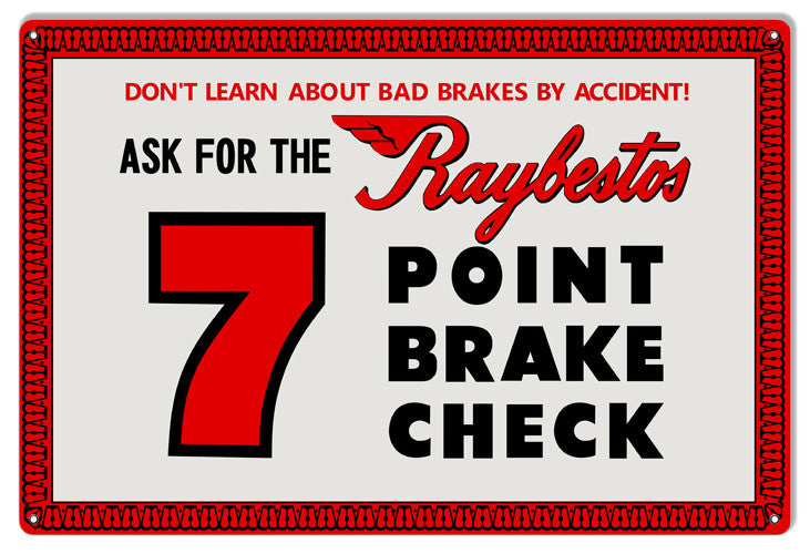 Raybestos 7 Point Break Check Reproduction Gas Station Metal  Sign 12″x18″