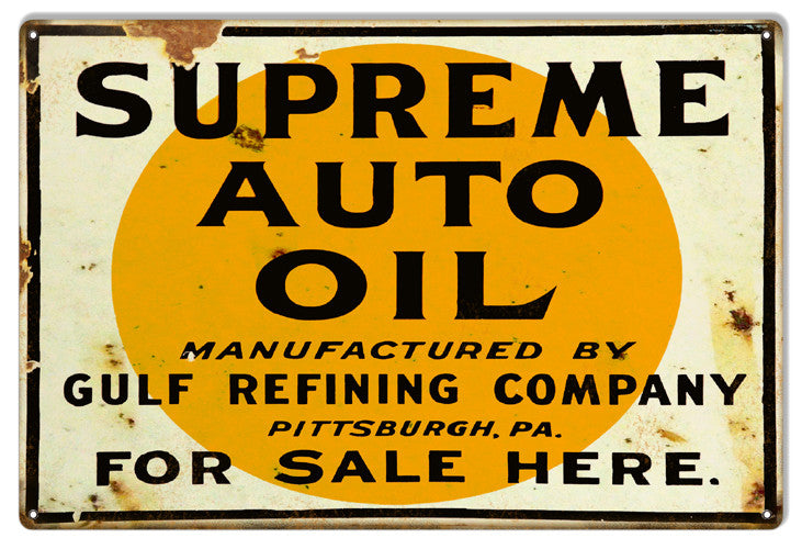 Supreme Auto Oil Reproduction Gas Station Metal  Sign 12″x18″