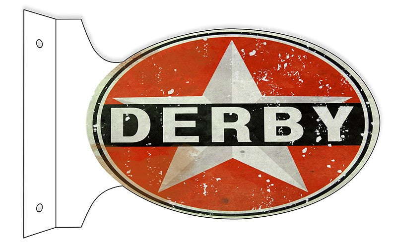 Aged Faux Rust Derby Gasoline Double Sided Flange Sign. 12″×18″ Oval