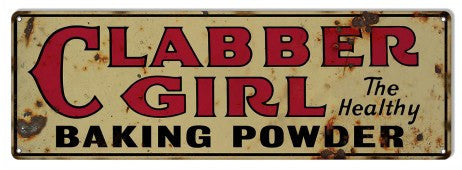 Aged Looking Clabber Girl Baking Powder Country Sign 6″×18″