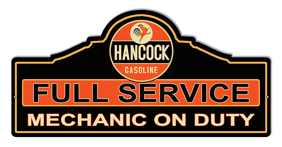 Hancock Mechanic Gas Station  Cut Out Reproduction Sign 23″x11.1/4″