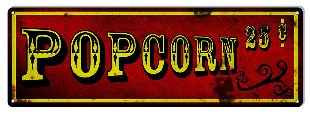 Popcorn 25 Cents Reproduction Bar Metal  Sign 8″x24″