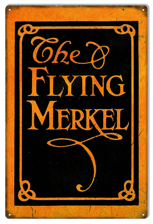 Distressed Flying Merkel Motorcycle Reproduction Sign 12″x18″