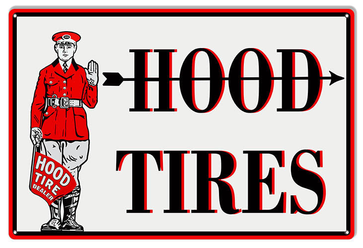 Large Hood Tires Garage Shop Reproduction Sign 16″x 24″