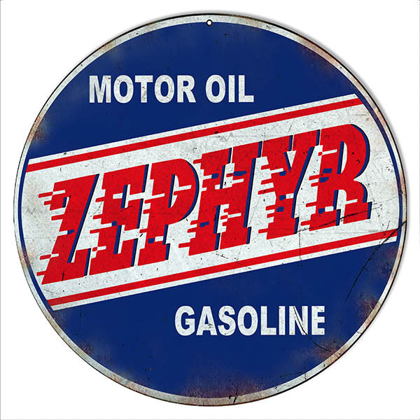 Distressed Zephyr Gasoline Motor Oil Reproduction Sign 14″ Round