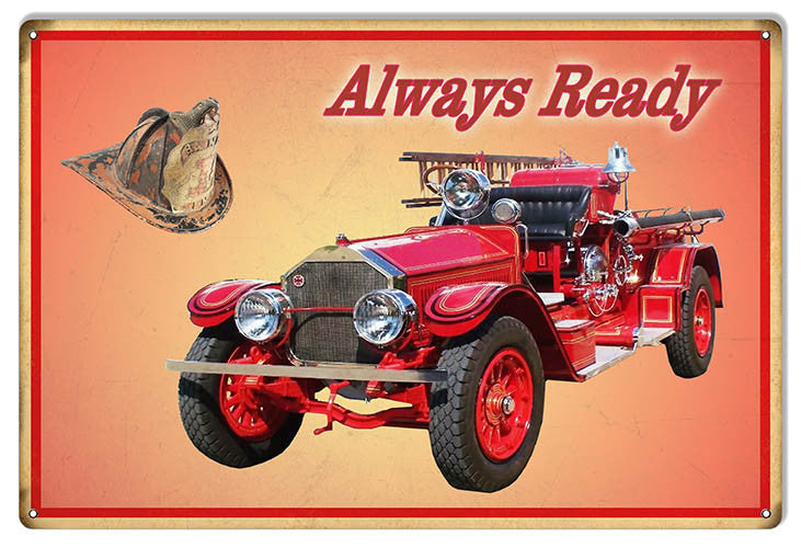 Always Ready Red Fire Engine Reproduction Sign 12″x 18″