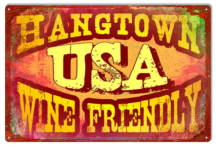 Hangtown Wine Reproduction Sign By Artist Phil Hamilton 12″x18″