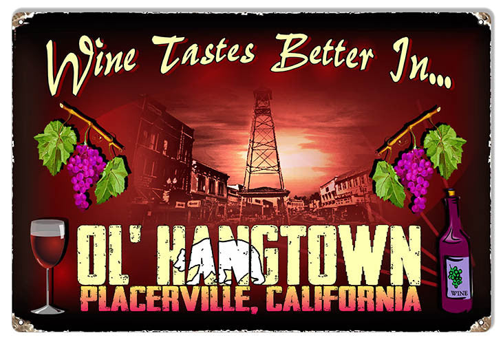 Wine In Ol Hangtown Reproduction Sign By Artist Phil Hamilton 12″x18″