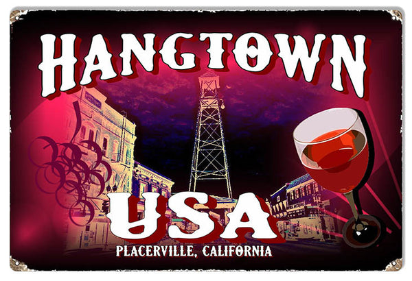 Wine In Hangtown USA Reproduction Sign By Phil Hamilton 12″ x 18″