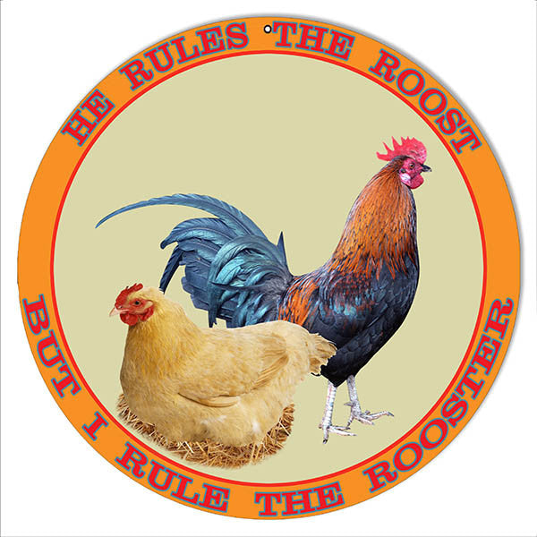 I Rule The Rooster Country Reproduction Sign 14″ Round