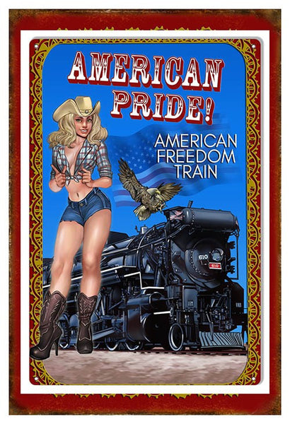 AMERICAN PRIDE FREEDOM TRAIN RAILROAD PIN UP REPRODUCTION METAL SIGN
