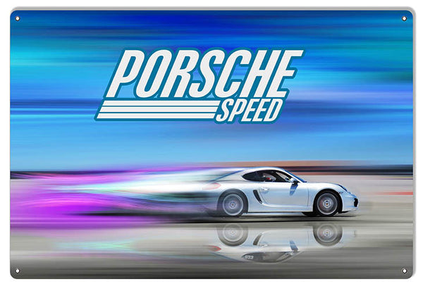 Speed Porsche Reproduction Sign By Artist Phil Hamilton 12″x18″