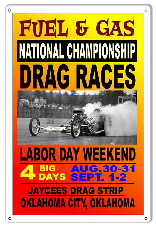 Fuel Gas National Drag Races Motor Speedway Reproduction Sign 12″x18″
