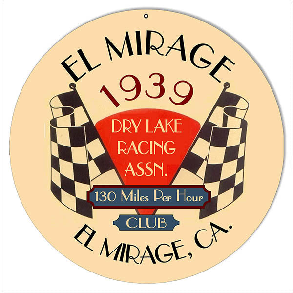 El Mirage 1939 Motor Speedway Reproduction Sign 14″ Round