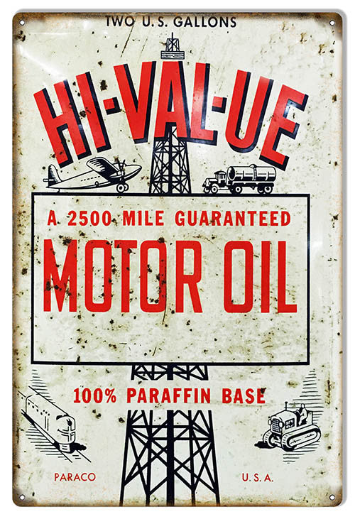 Distressed HI-VAL-UE Motor Oil Reproduction Sign 12″x18″