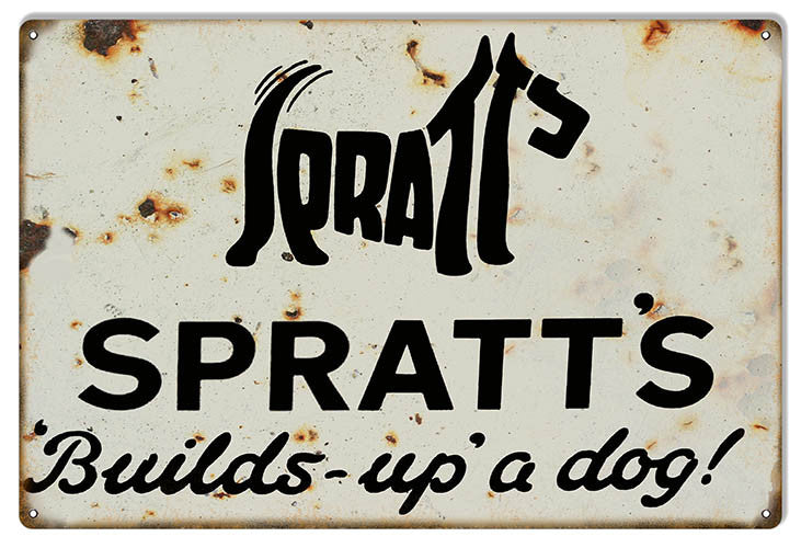 Spratts Builds Up A Dog Reproduction  Nostalgic Metal  Sign 12″x18″
