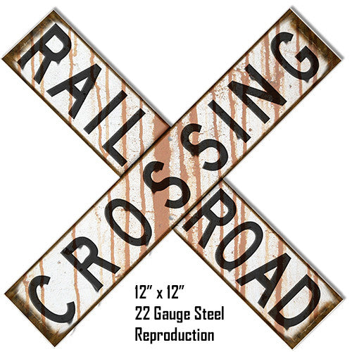 Distressed Reproduction  Railroad Cross buck Laser Cut Out Metal  Sign 12″x12″