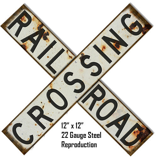 Aged Looking Reproduction  Railroad Crossing Laser Cut Out Metal  Sign 12″x12″