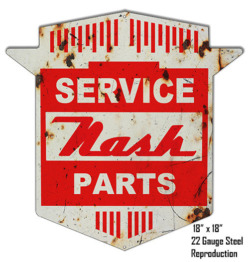 Reproduction Aged Nash Parts Laser Cut Out Metal  Sign 18″x18″