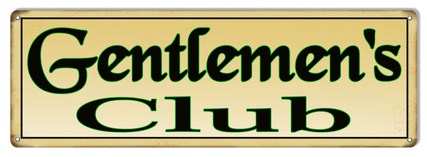 Gentlemen's Club Bar Metal  Sign 6″x18″