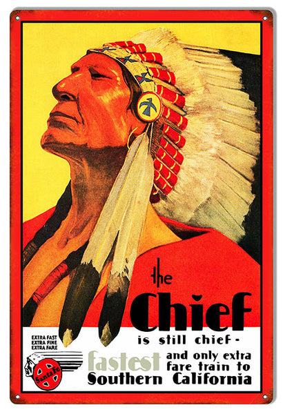 Fast Fine Fare The Chief Reproduction Railroad Metal Sign 12″x18″