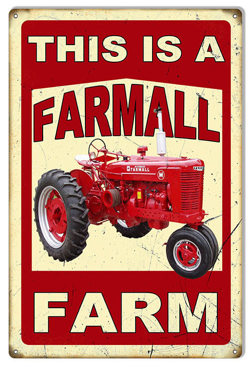 This Is A Farmall Country Metal Sign 12″x18″
