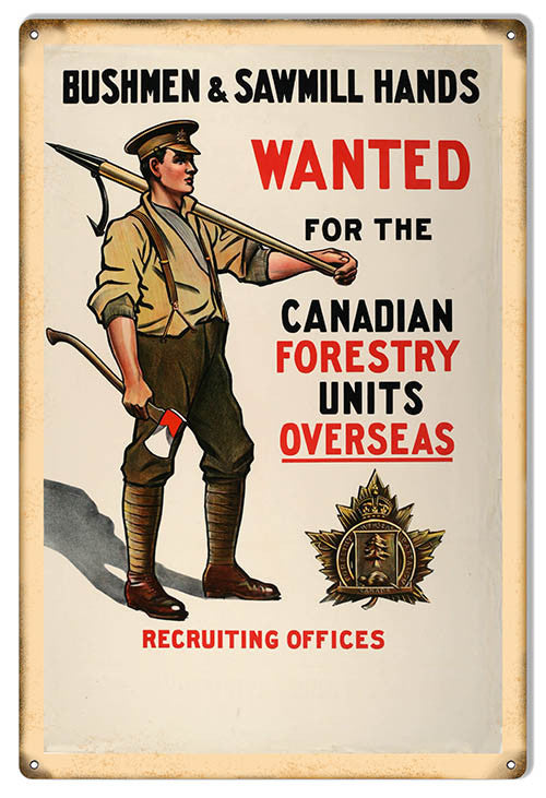 Wanted For The Canadian Forestry Reproduction Nostalgic Metal Sign 12″x18″