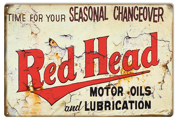 Red Head Seasonal Change Reproduction Motor Oil Metal Sign 12″x18″