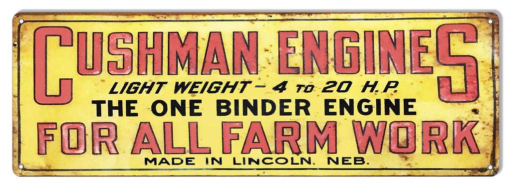 Cushman Engines For All Farm Work Reproduction Country Metal Sign 8″x24″