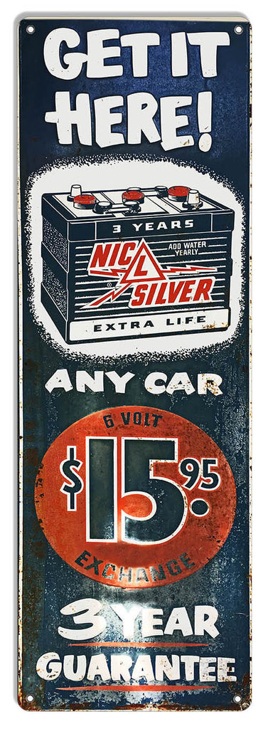 Nic L Silver Battery 15.95 Reproduction Garage Shop Metal Sign 8″x24″