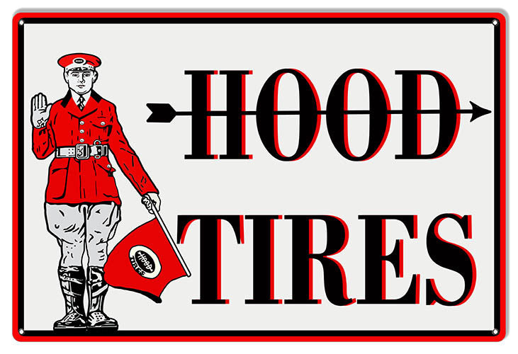 Large Hood Tires Reproduction Garage Shop Metal Sign 16″x24″