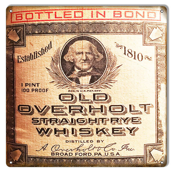 Reproduction Old Overholt Whiskey Bar Metal Sign 12″x12″