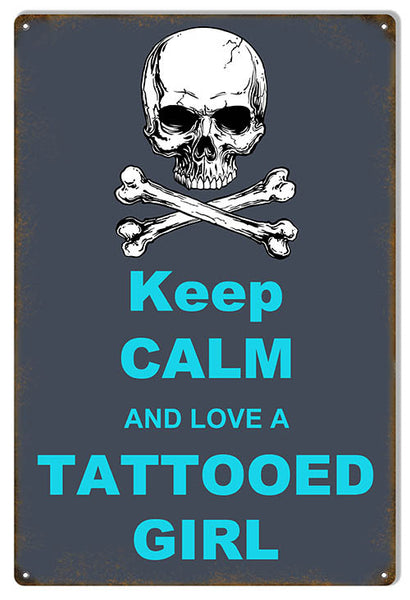 Love A Tattooed Girl Funny Warning Metal  Sign 12″x18″